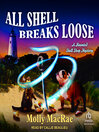 Cover of All Shell Breaks Loose